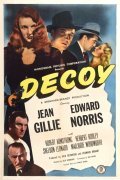 Another movie Decoy of the director Jack Bernhard.