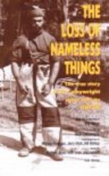 Another movie The Loss of Nameless Things of the director Bill Rose.