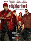 Another movie The Neighborhood of the director John Azpilicueta.