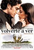 Another movie Volverte a ver of the director Gustavo Adrian Gartson.