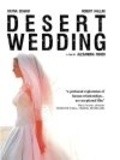 Another movie Desert Wedding of the director Aleksandra Fisher.