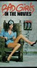 Another movie Bad Girls in the Movies of the director Domonic Paris.