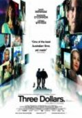 Another movie Three Dollars of the director Robert Connolly.