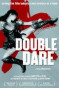 Another movie Double Dare of the director Amanda Micheli.