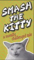 Another movie Smash the Kitty of the director Brian David Cange.