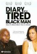 Another movie Diary of a Tired Black Man of the director Tim Alexander.