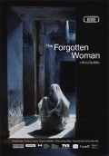 Another movie The Forgotten Woman of the director Dilip Mehta.