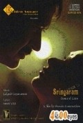 Another movie Sringaram: Dance of Love of the director Sharada Ramanathan.