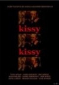 Another movie Kissy Kissy of the director Alexander Greenhough.