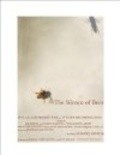 Another movie The Silence of Bees of the director Endryu Treyster.