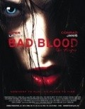 Another movie Bad Blood... the Hunger of the director Conrad Janis.