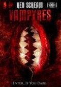 Another movie Red Scream Vampyres of the director Devid R. Uilyams.