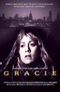 Another movie Gracie of the director Djeyn Aleksandra Foster.