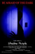 Another movie Shadow People of the director Kate Parker.