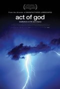Another movie Act of God of the director Jennifer Baichwal.