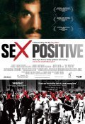 Another movie Sex Positive of the director Daryl Wein.