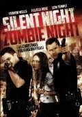 Another movie Silent Night, Zombie Night of the director Sean Cain.