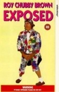 Another movie Roy Chubby Brown: Exposed of the director Ian Bolt.