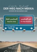 Another movie Der Weg nach Mekka - Die Reise des Muhammad Asad of the director Georg Misch.