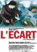 Another movie L'ecart of the director Franz Josef Holzer.