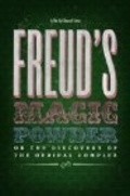 Another movie Freud's Magic Powder of the director Edouard Getaz.