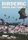 Another movie Birdemic: Shock and Terror of the director James Nguyen.