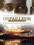Another movie Orpailleur of the director Mark Berrat.
