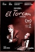 Another movie El torcan of the director Gabriel Arregui.