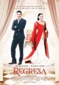 Another movie Regresa of the director Alejandro Gonzalez Padilla.