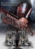 Another movie Deadly Little Christmas of the director Novin Shakiba.