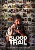Another movie Blood Trail of the director Richard Parry.