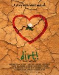 Another movie Dirt! The Movie of the director Eleonore Dailly.