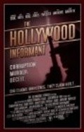 Another movie The Hollywood Informant of the director David Accampo.