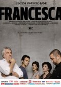 Another movie Francesca of the director Bobbi Paunesku.