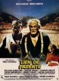 Another movie Lien de parente of the director Willy Rameau.