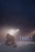 Another movie Thule of the director Robert Scott Wildes.