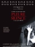 Another movie Pleure en silence of the director Gabriel Biggs.