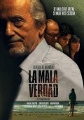 Another movie La mala verdad of the director Miguel Angel Rocca.