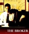 Another movie The Broker of the director Robert Jayne.