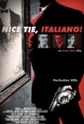 Another movie Nice Tie, Italiano! of the director Evan Hart.