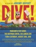 Another movie Dive! of the director Djeremi Seyfert.