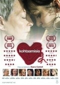 Another movie Kohtaamisia of the director Saara Cantell.