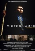 Another movie Victor James of the director Tomas Gidlou.