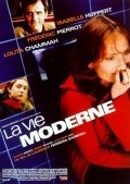 Another movie La vie moderne of the director Laurence Ferreira Barbosa.