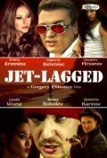 Another movie Jet-Lagged of the director Grigoriy Flitsanov.
