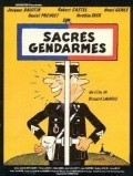 Another movie Sacres gendarmes of the director Elizabet Rigan.