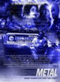 Another movie Metal of the director Christopher E. Brown.