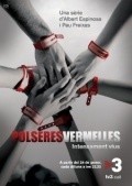 Another movie Polseres vermelles of the director Oriol Ferrer.