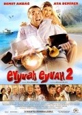 Another movie Eyyvah eyvah 2 of the director Hakan Algul.