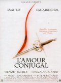 Another movie L'amour conjugal of the director Benoit Barbier.